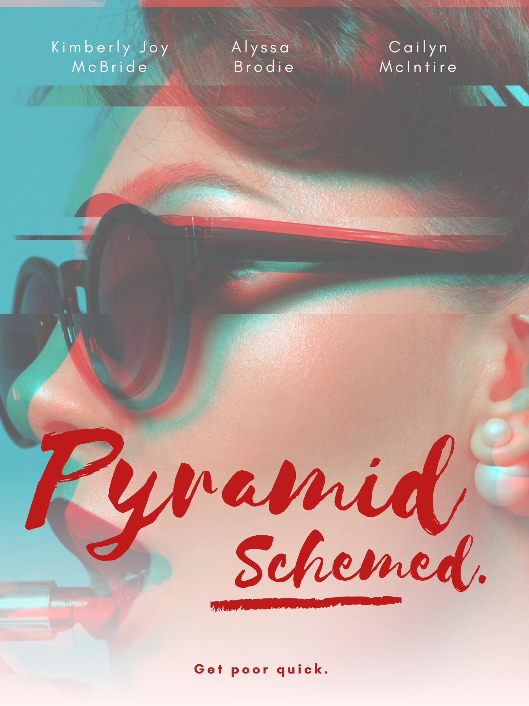 Pyramid Schemed