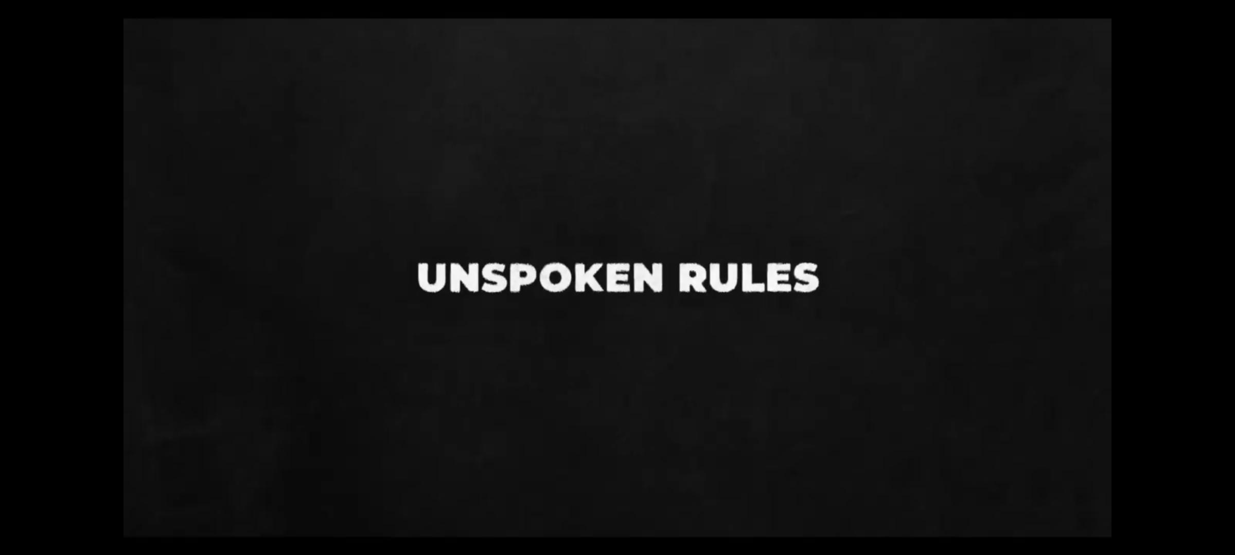Unspoken Rules