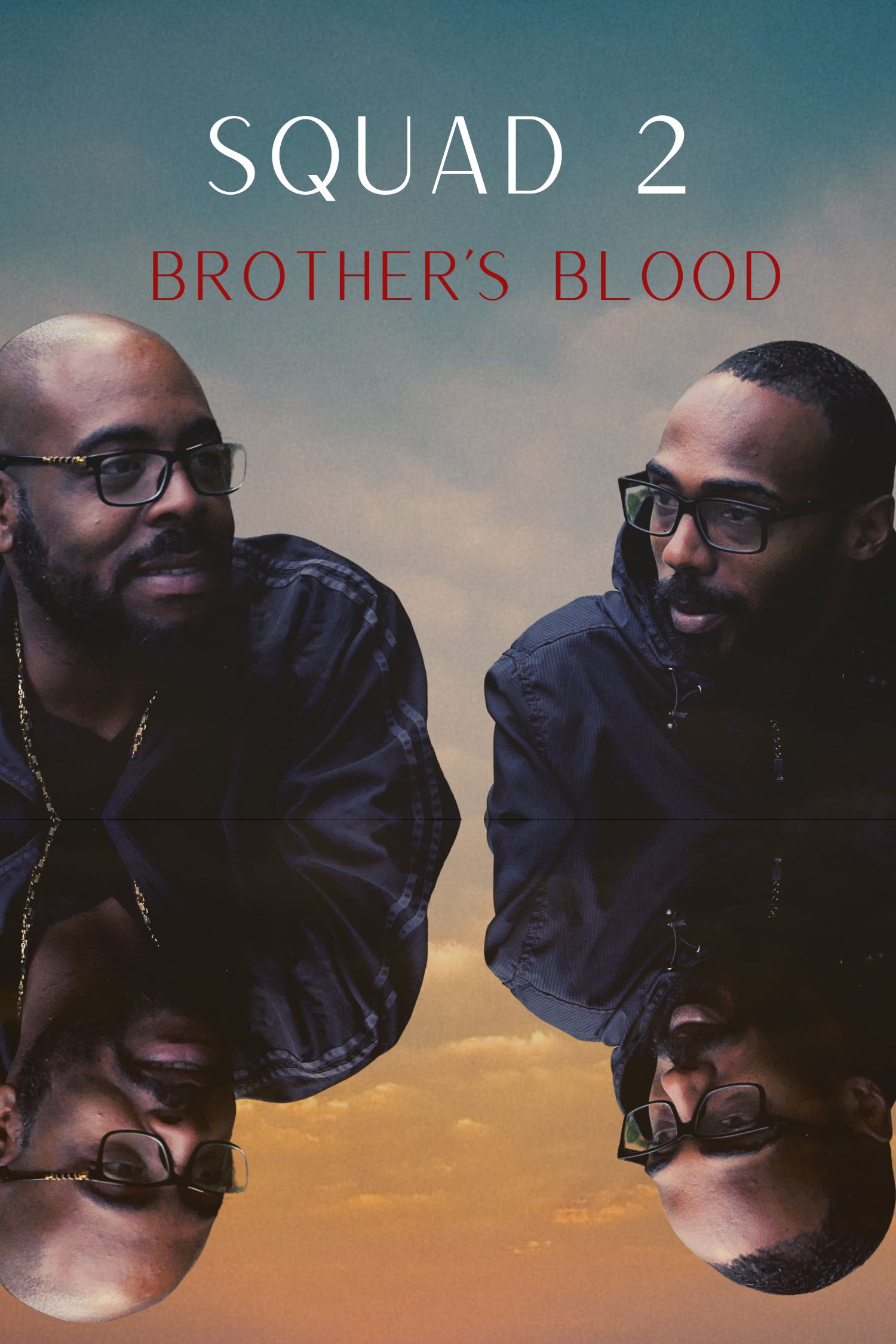 Squad 2 Brother's Blood
