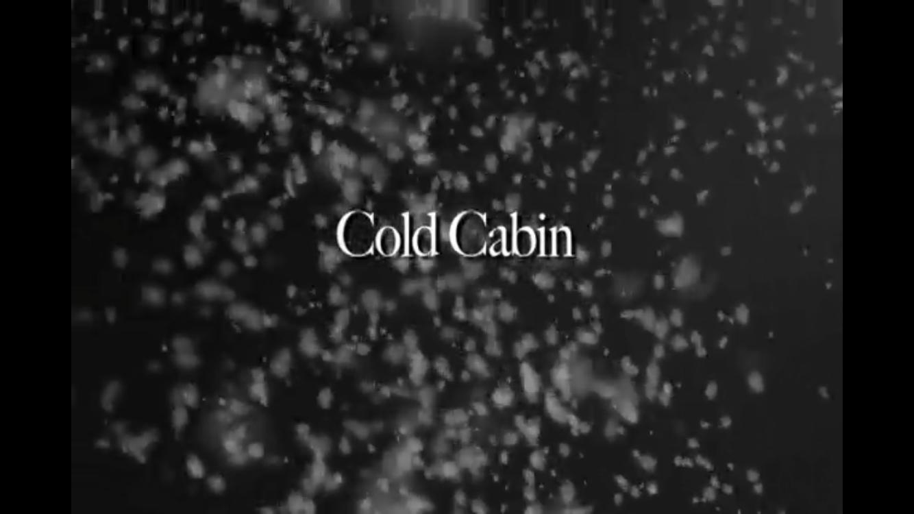 Cold Cabin