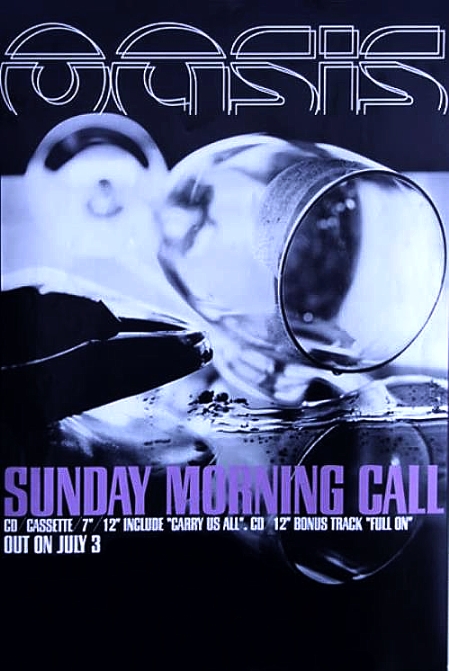 Oasis: Sunday Morning Call