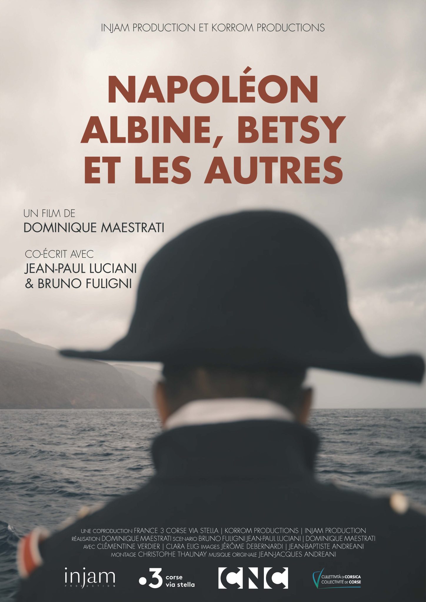 Napoléon, Albine, Betsy et les autres