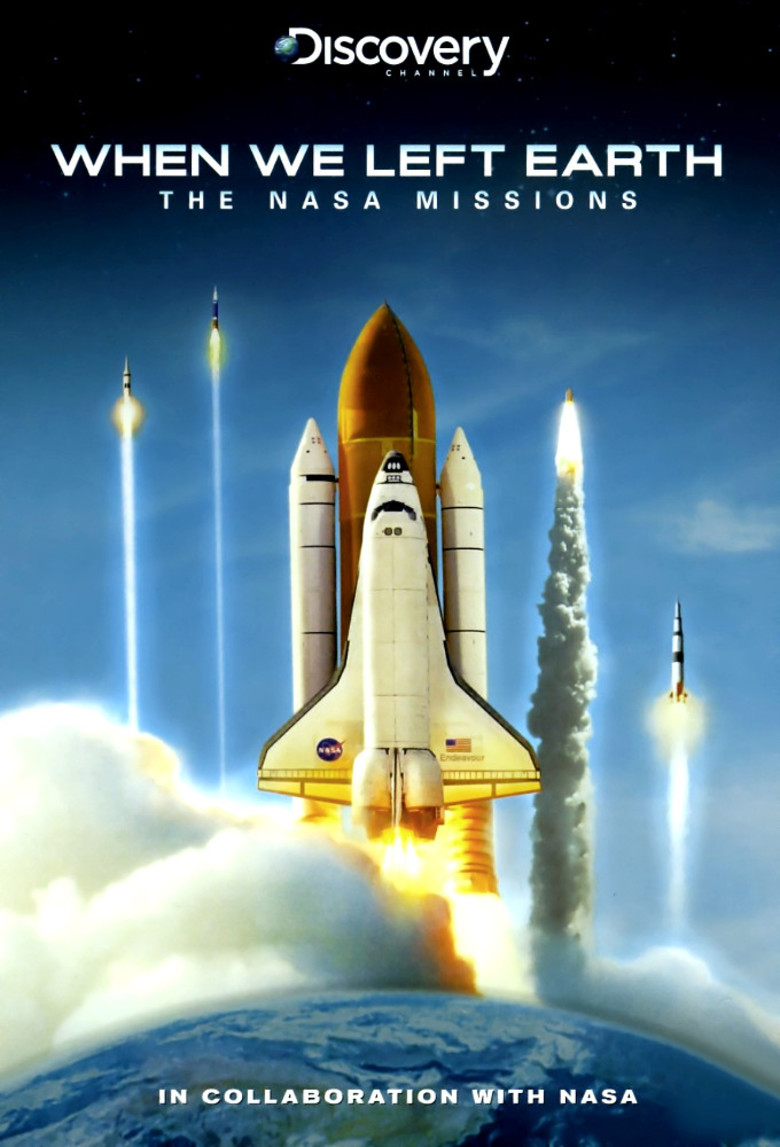When We Left Earth: The NASA Missions
