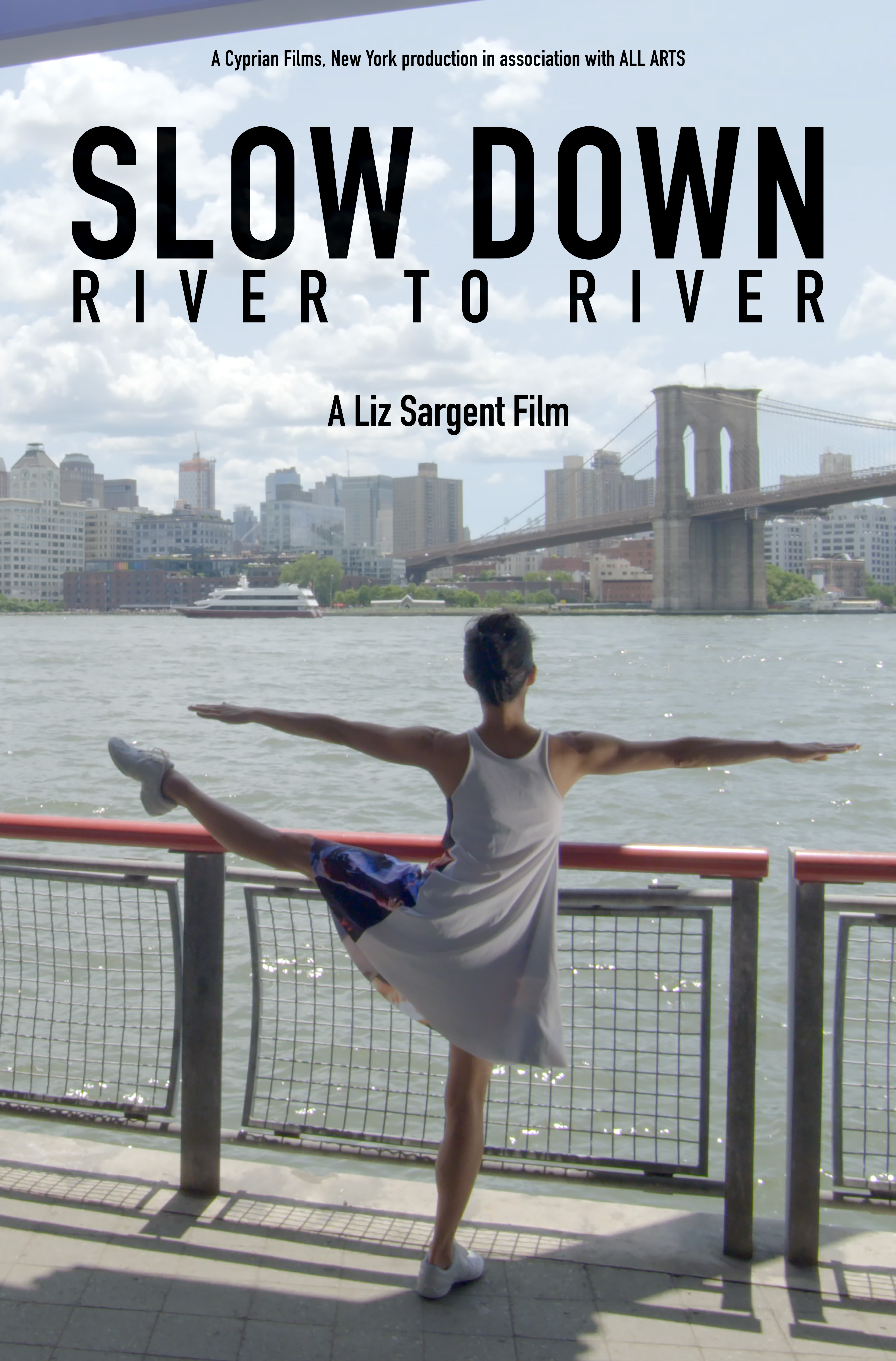 Slow Down: River to River
