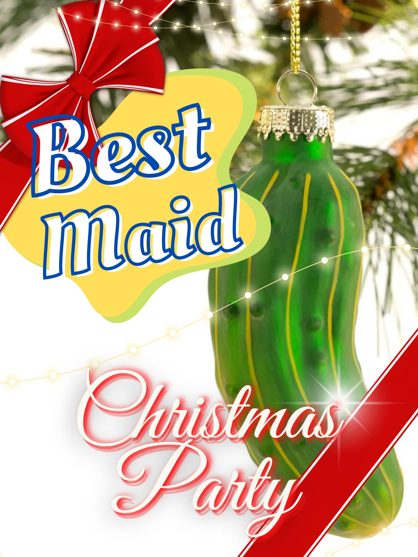 The Best (Maid) Christmas Party