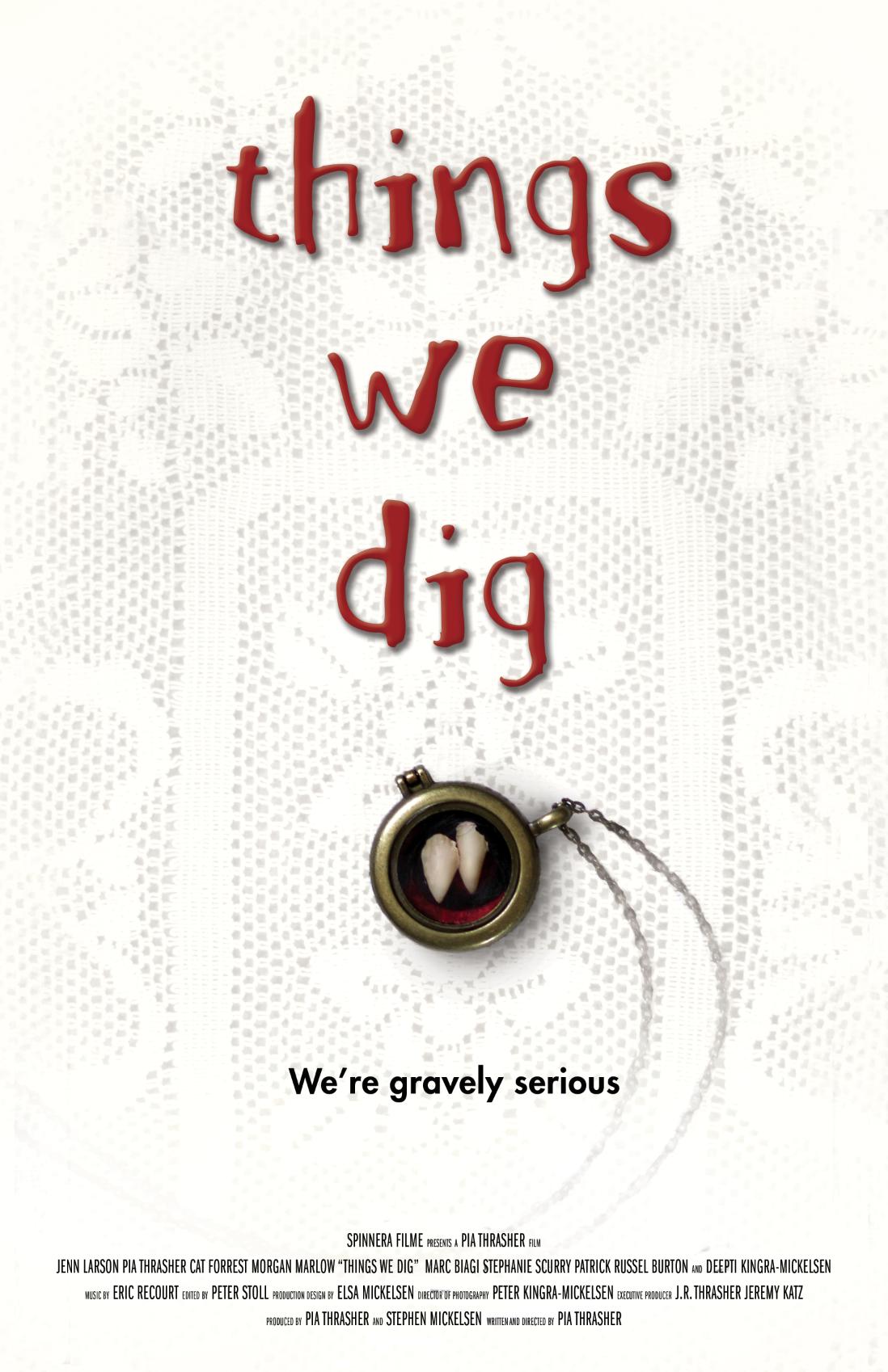 Things We Dig