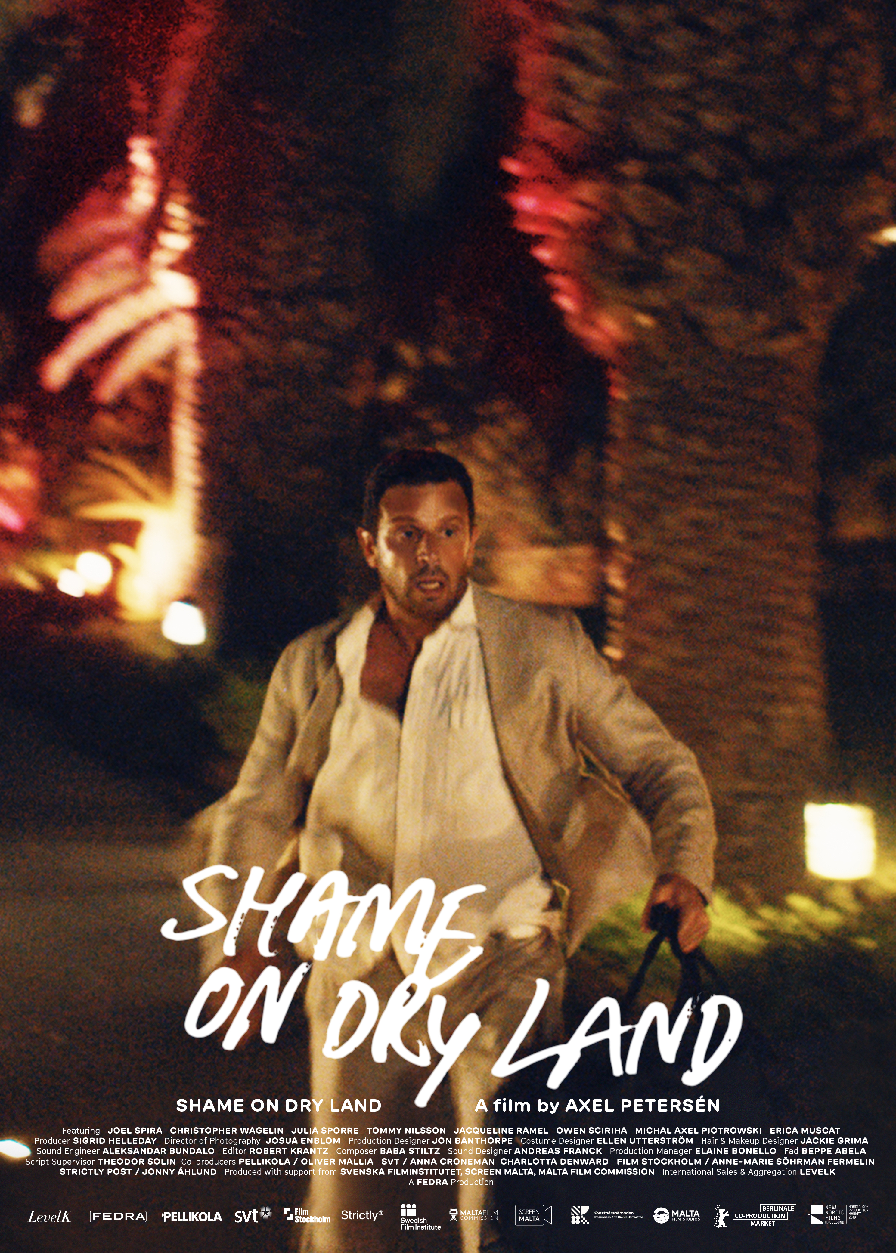 Shame on Dry Land