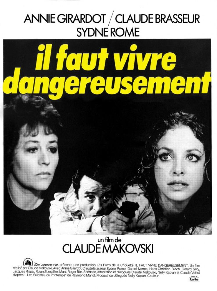 Il faut vivre dangereusement
