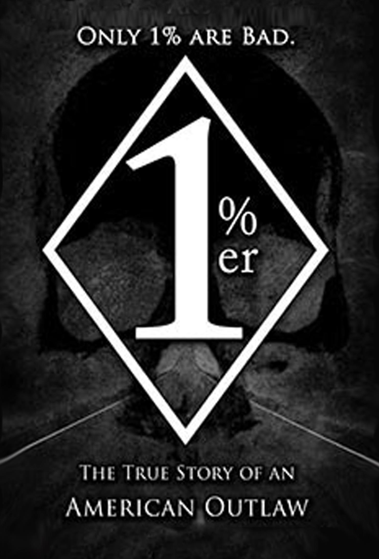 1%Er: An American Outlaw