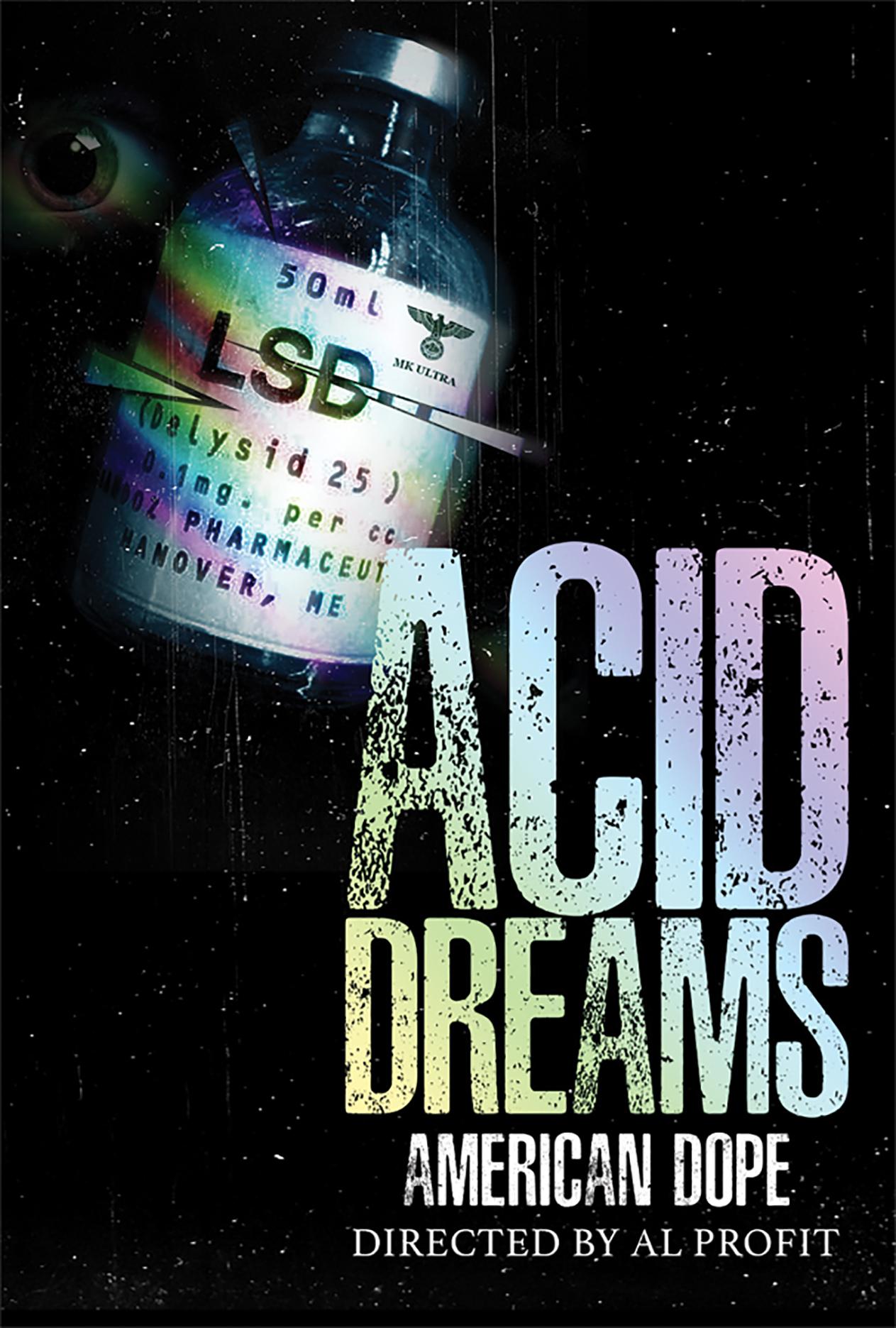 American Dope: Acid Dreams