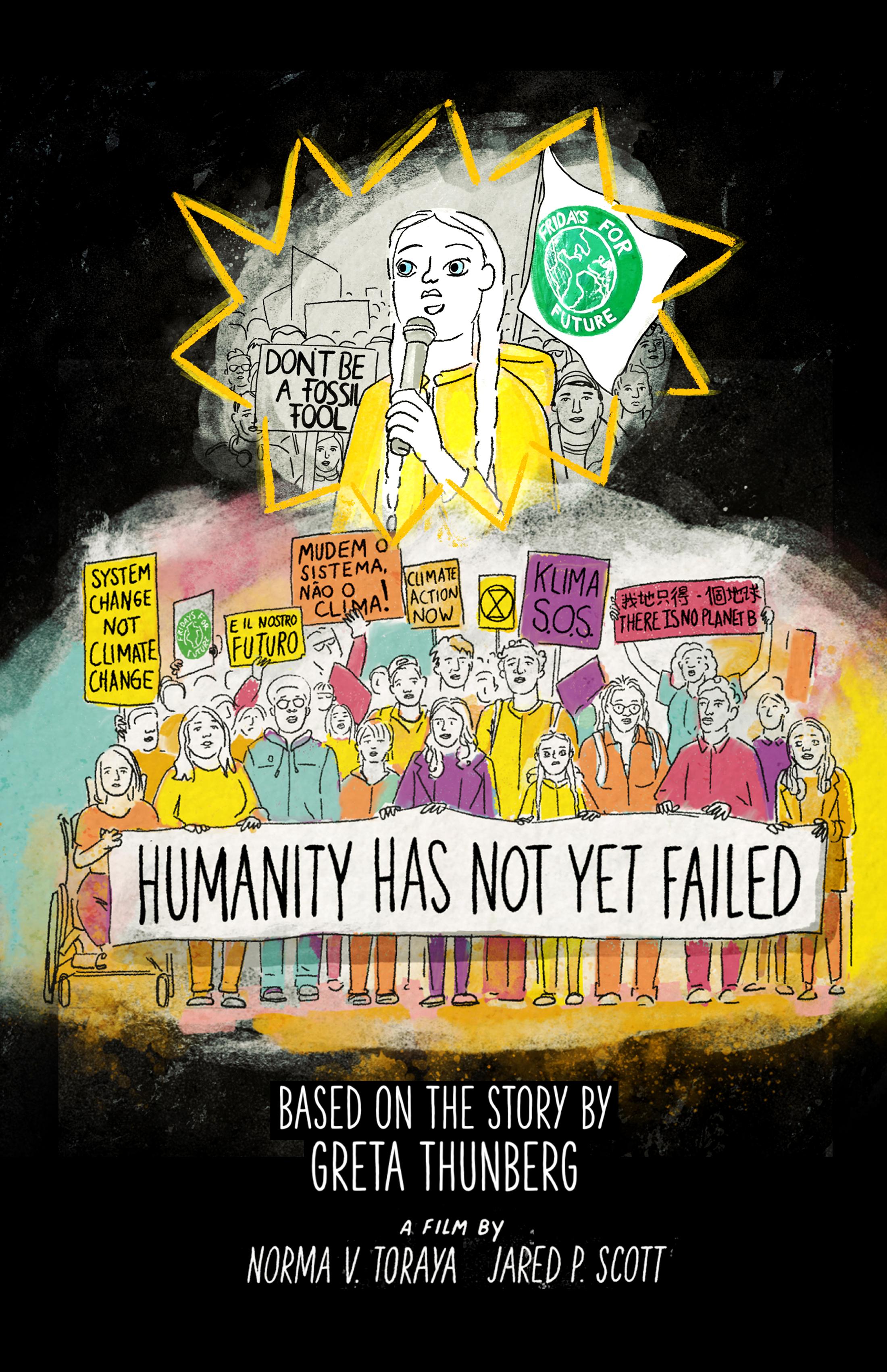 Humanity Has Not Failed (Featuring Greta Thunberg)