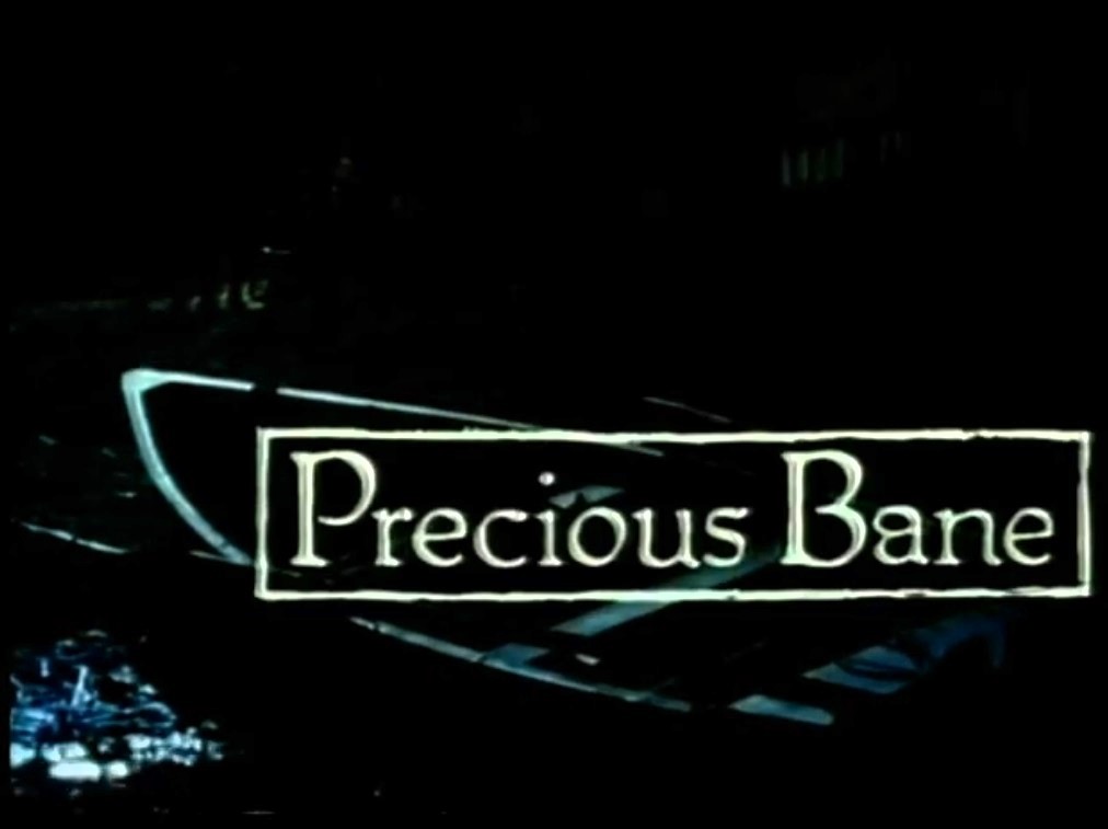 Precious Bane