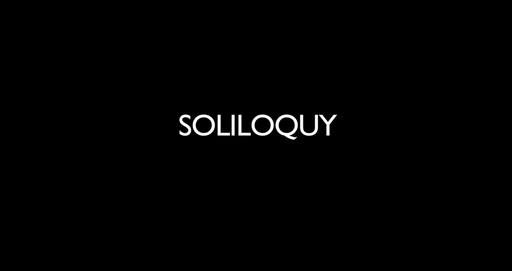 Soliloquy