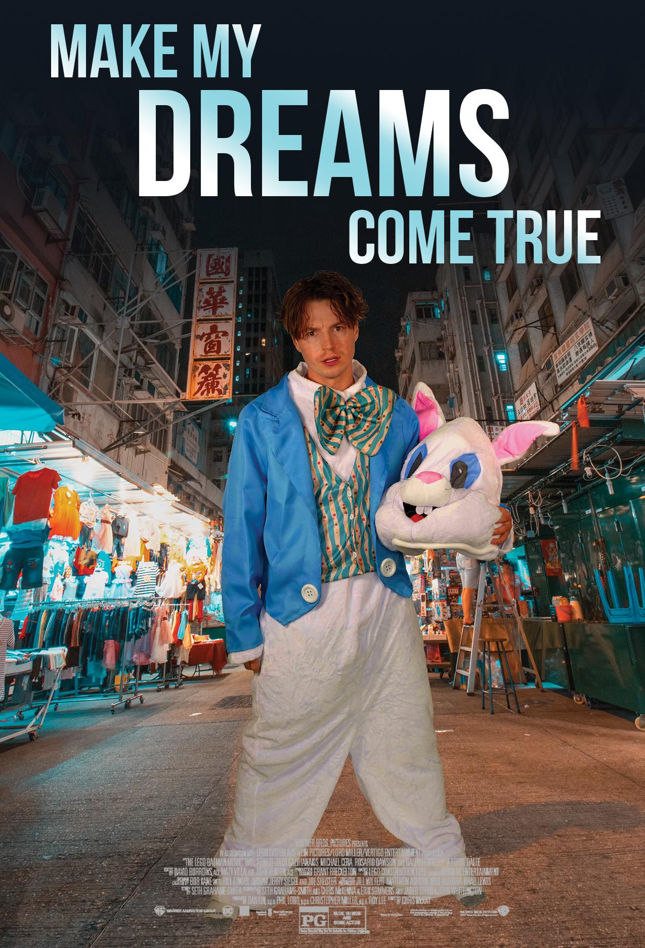 Make My Dreams Come True