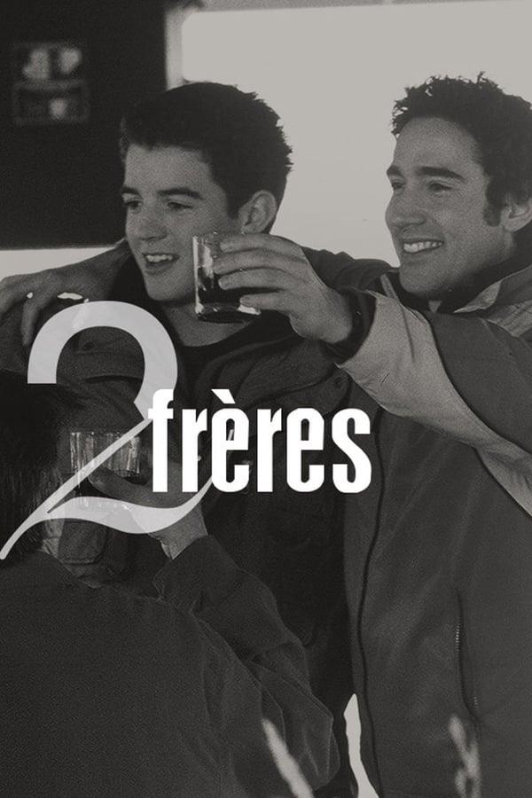 2 frères