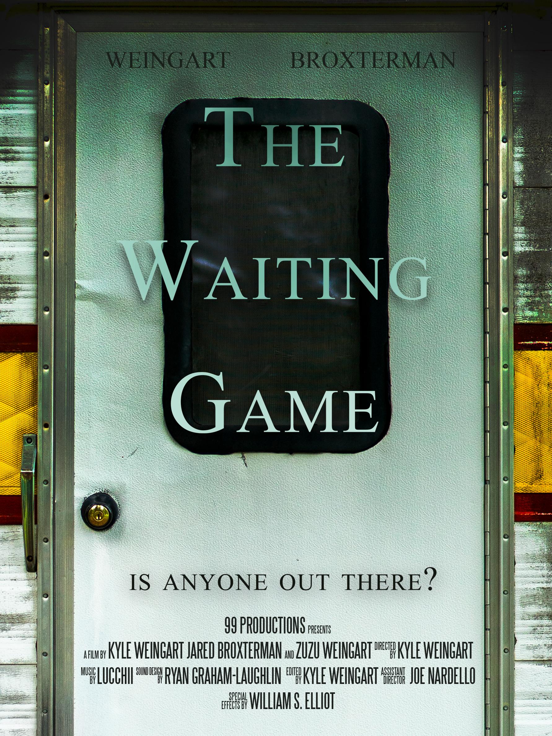 The Waiting Game