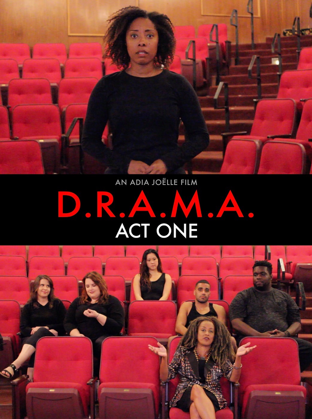 D.R.A.M.A: Act One