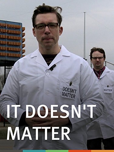 It Doesn't Matter