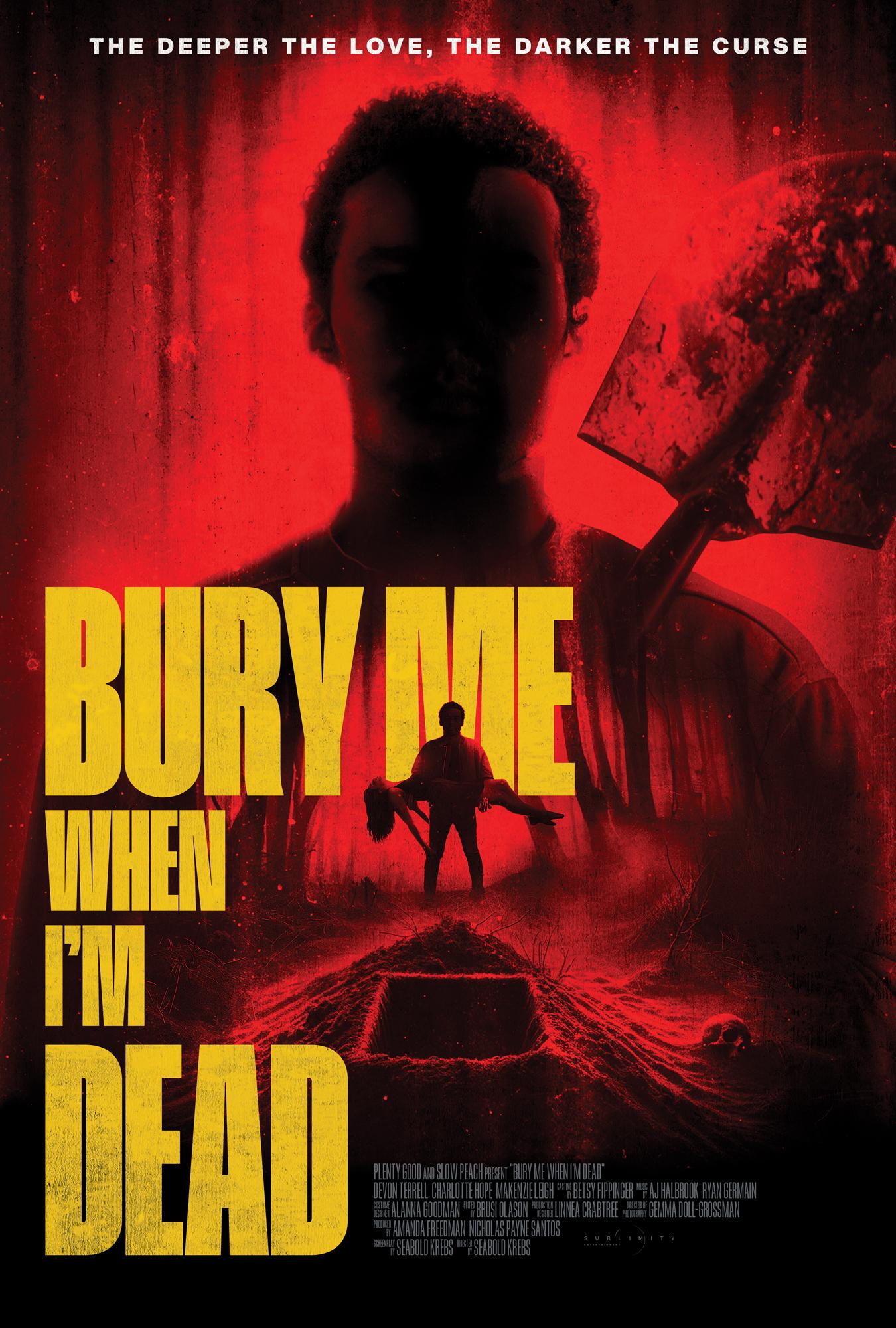 Bury Me When I'm Dead