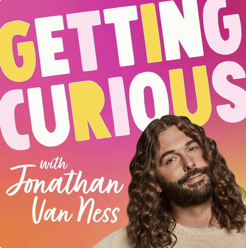 Getting Curious with Jonathan Van Ness