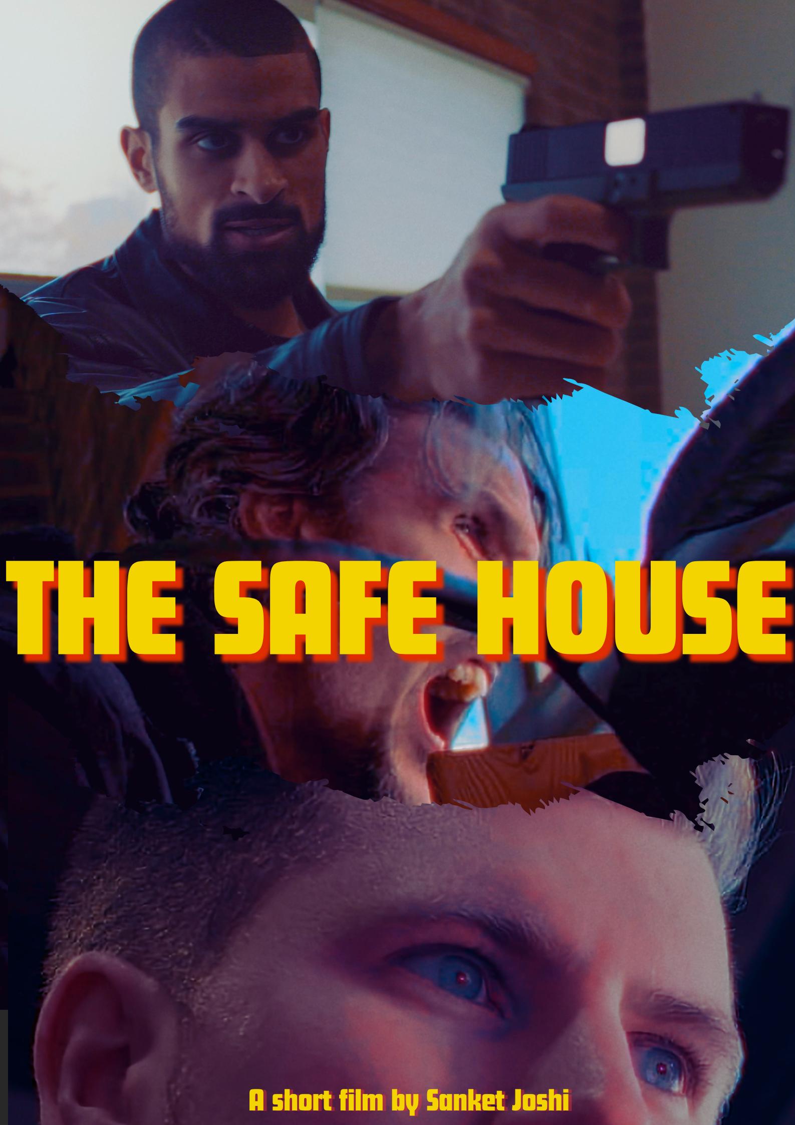 The Safe House