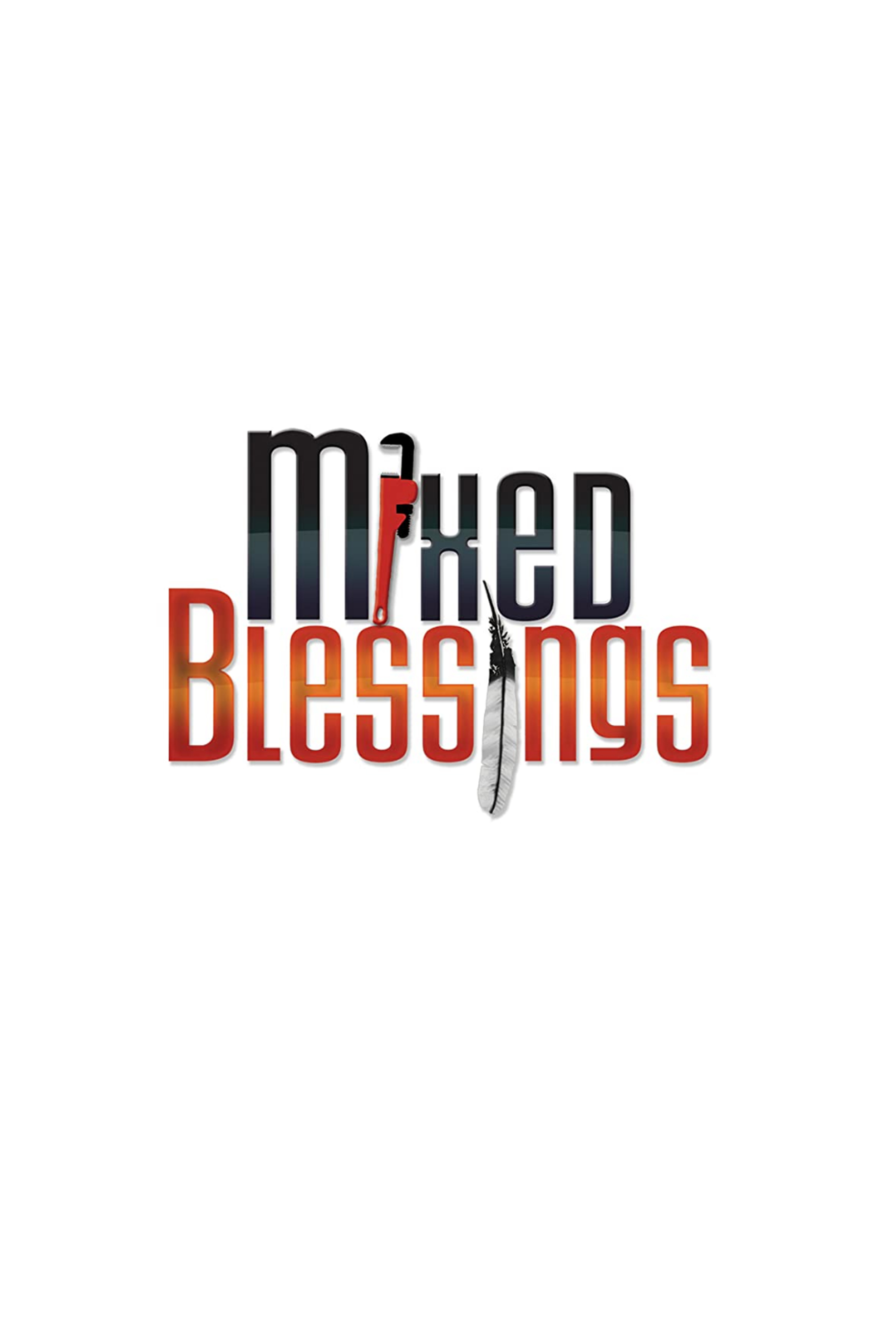 Mixed Blessings