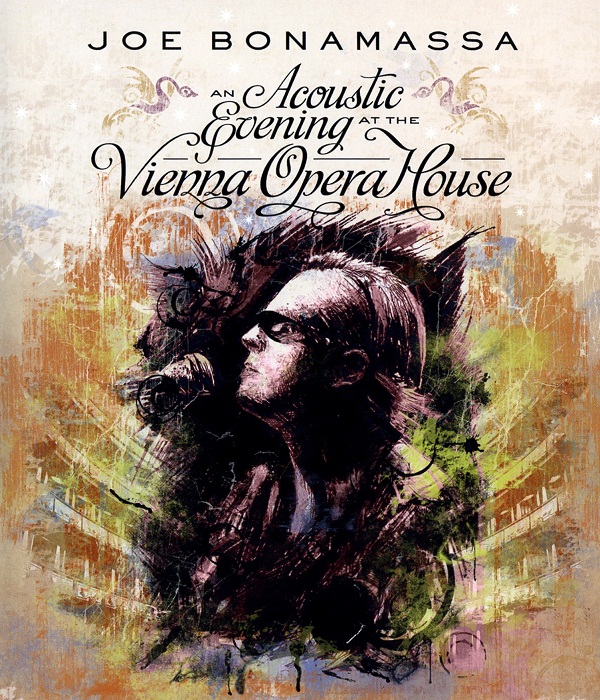 Joe Bonamassa: An Acoustic Evening at the Vienna Opera House