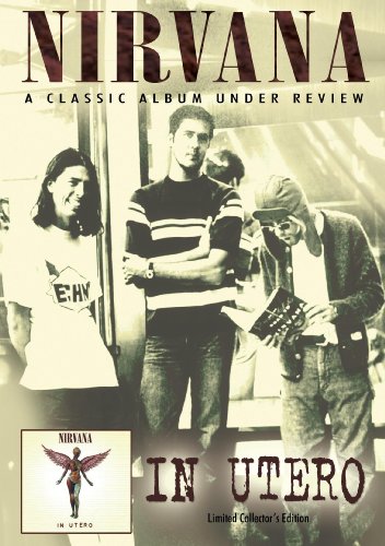 Nirvana: In Utero Under Review