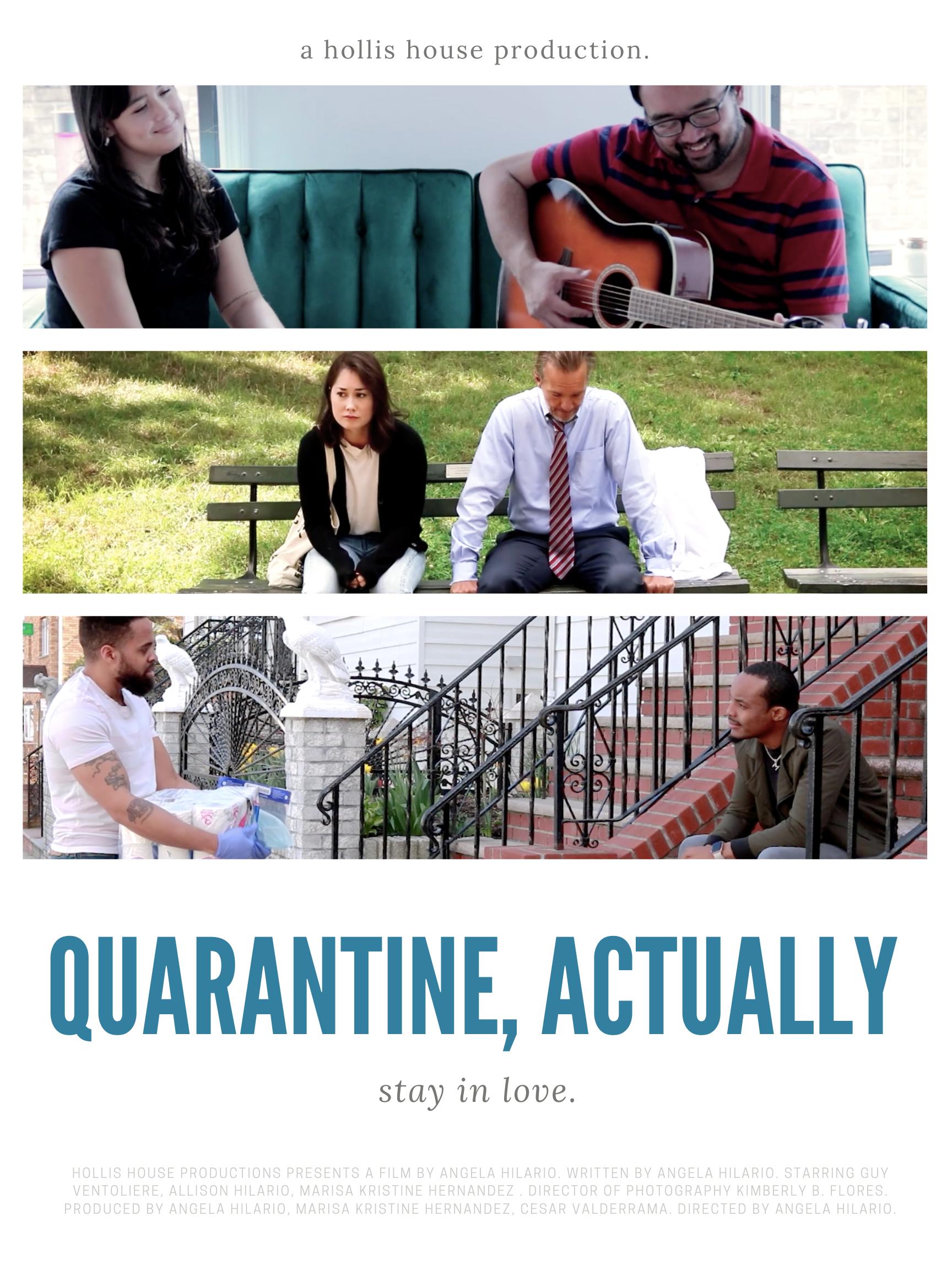 Quarantine, Actually