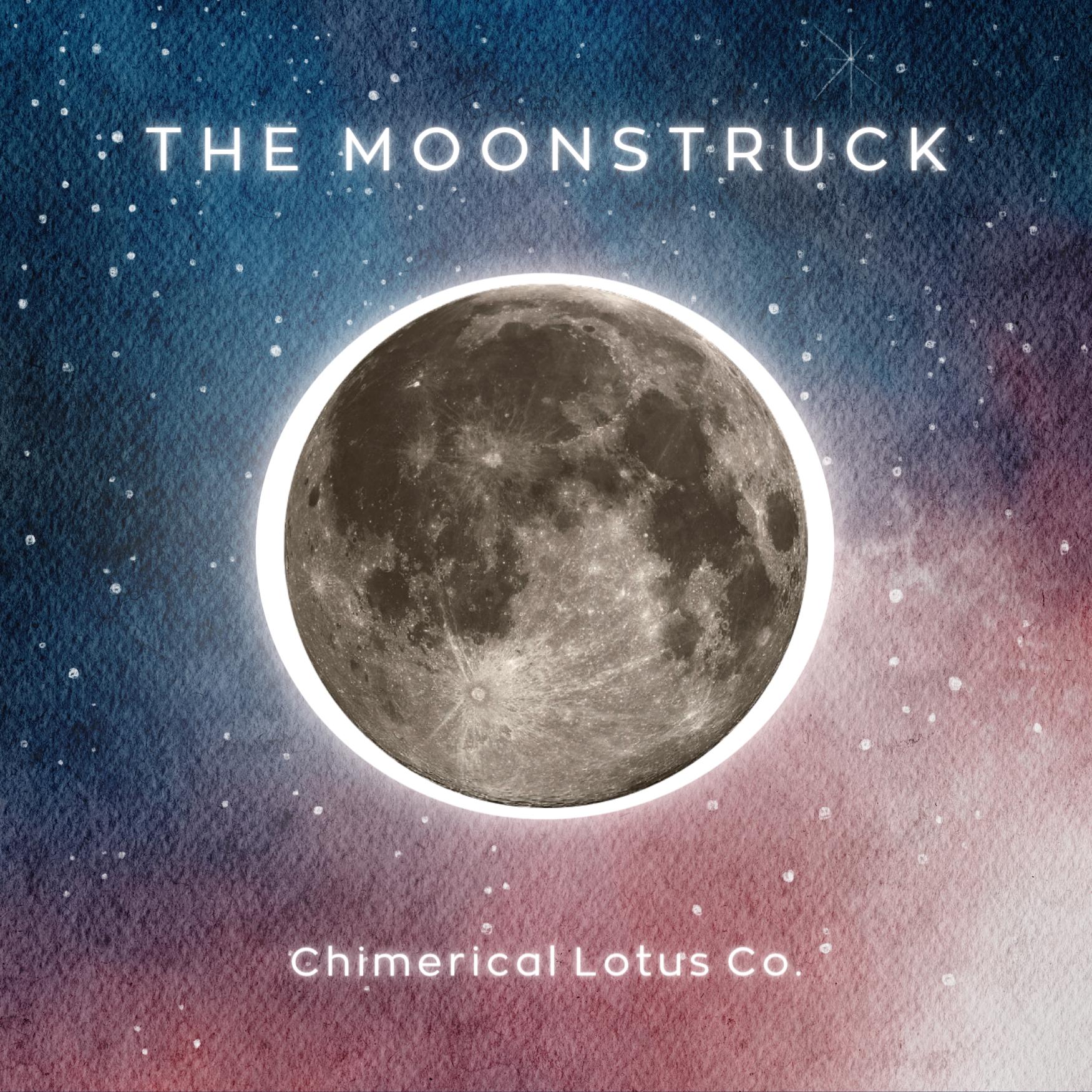 The Moonstruck