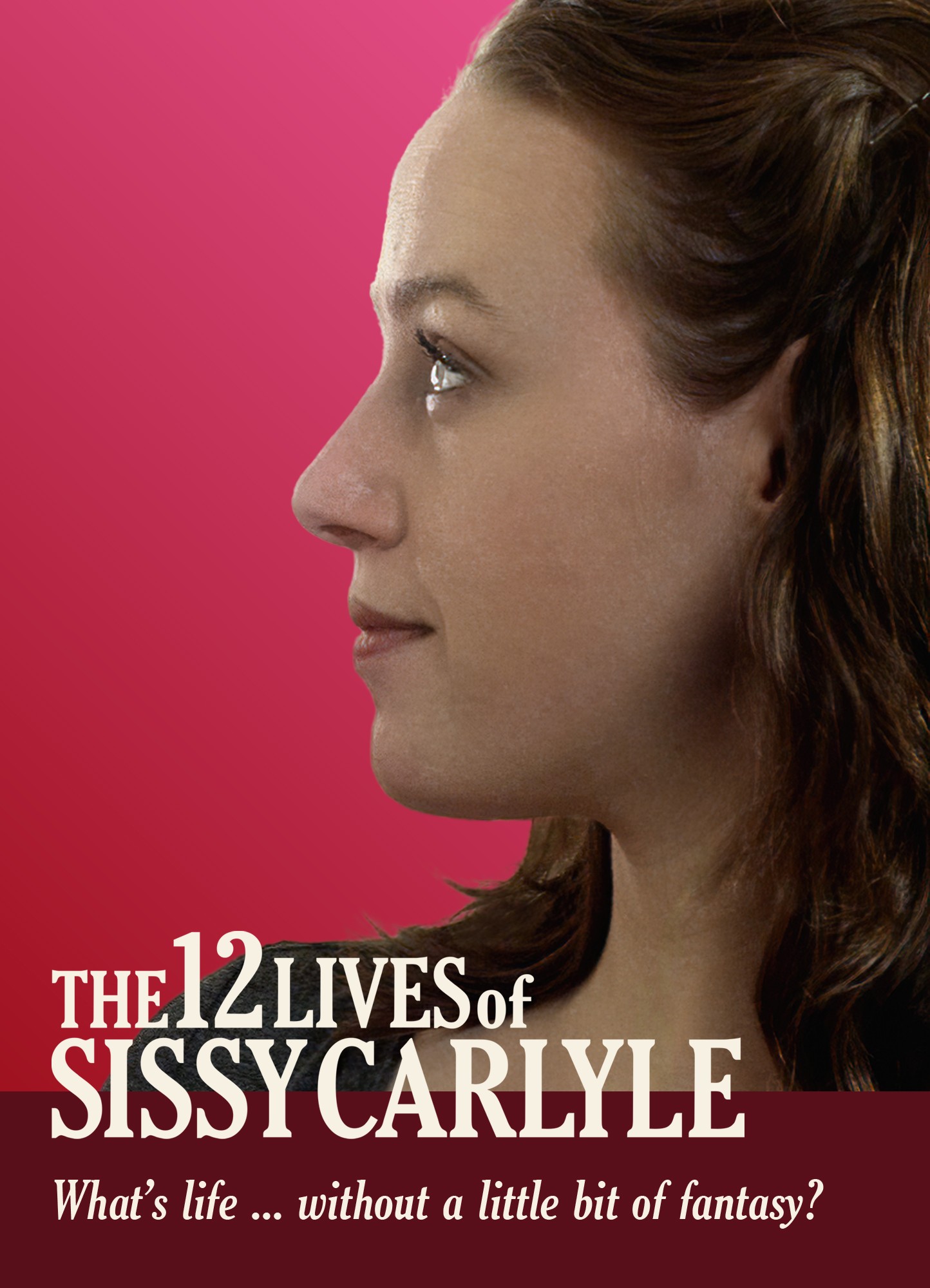 The 12 Lives of Sissy Carlyle