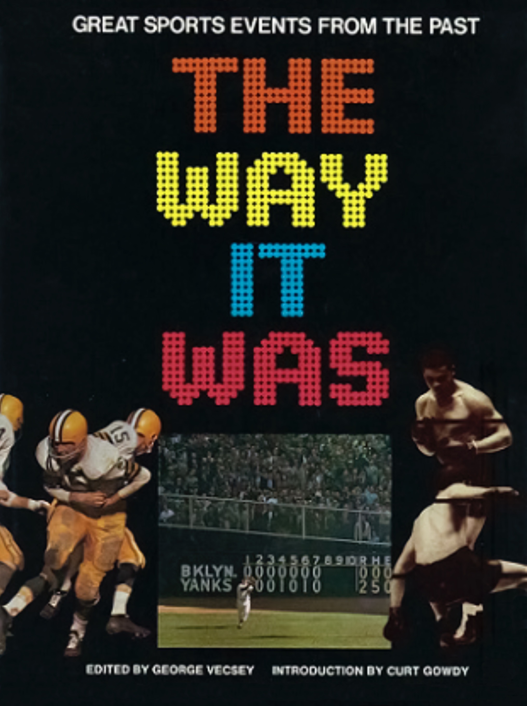The Way It Was