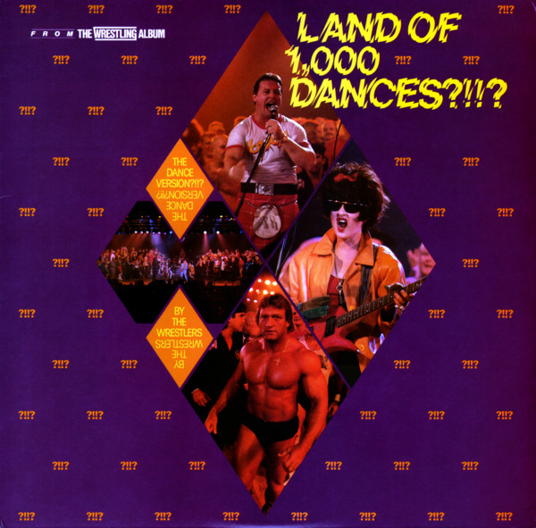 The Wrestlers: Land of a Thousand Dances