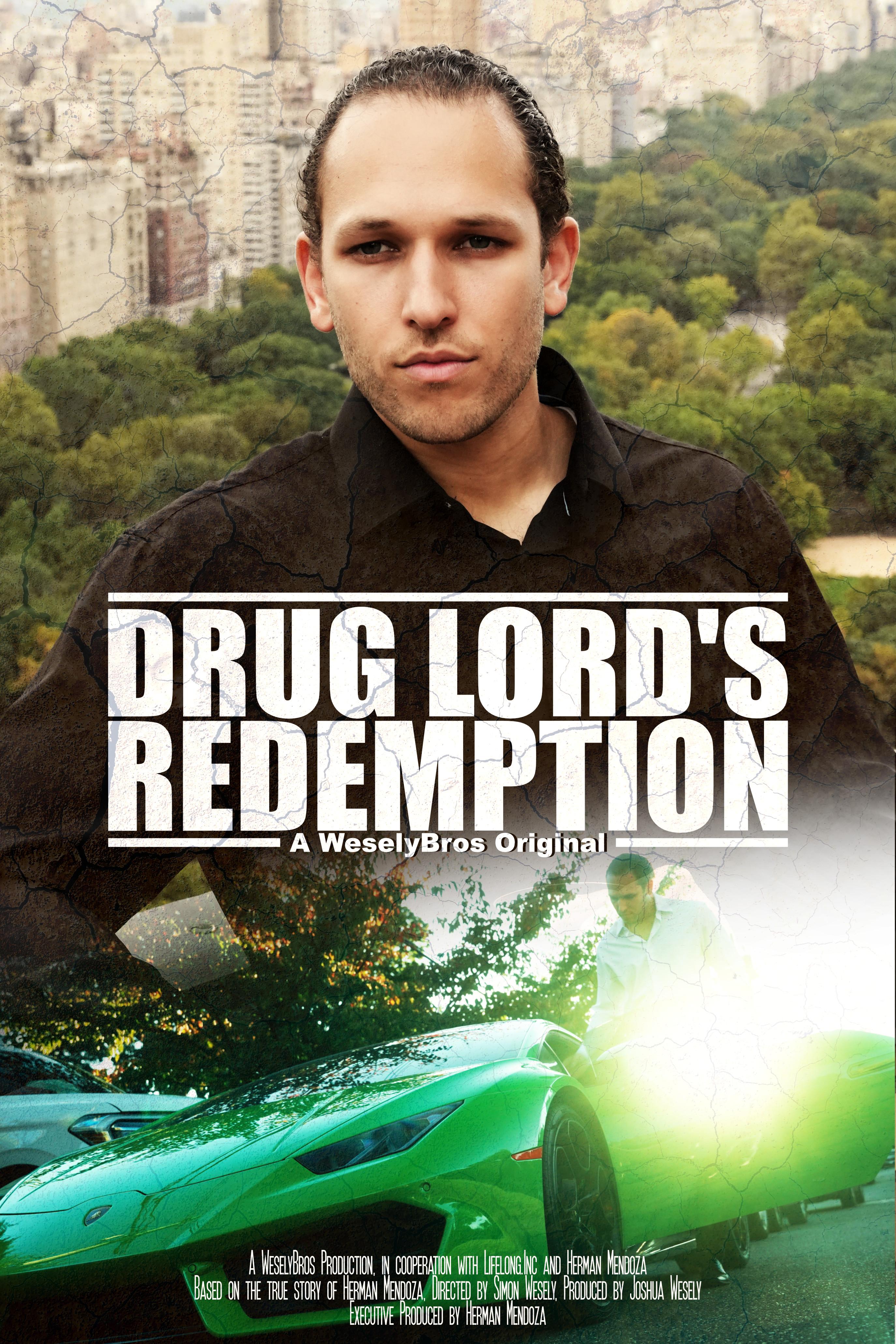 Drug Lords Redemption