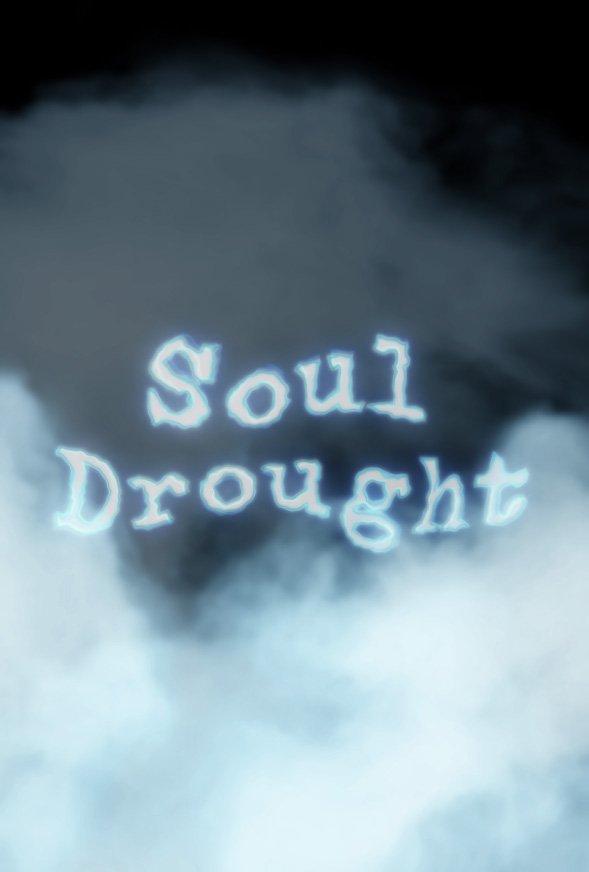 Soul Drought