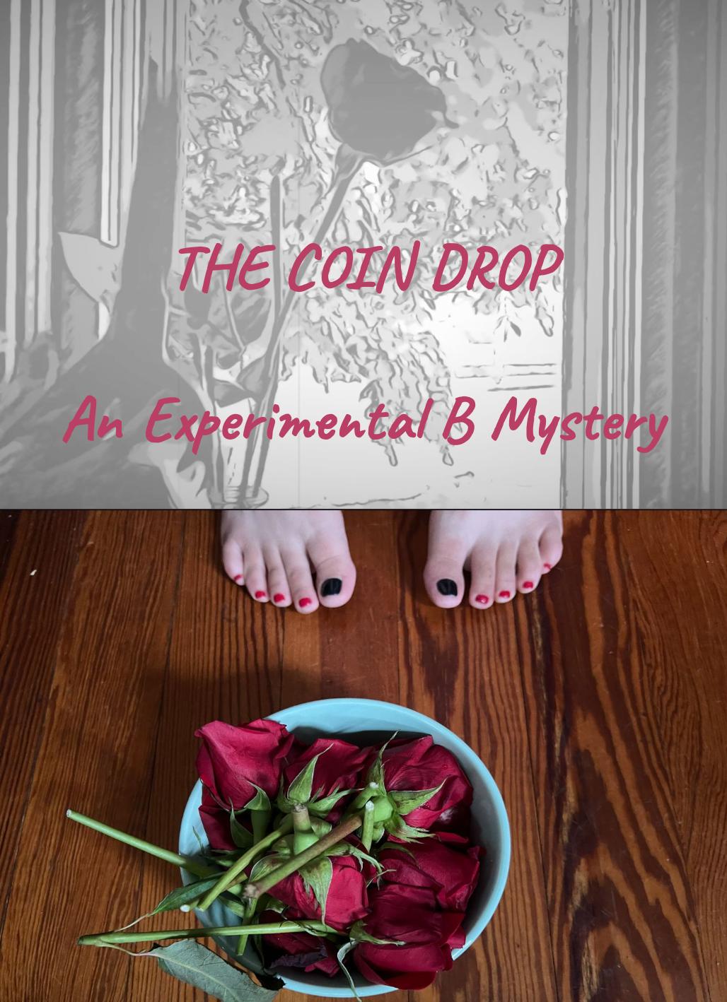 The Coin Drop